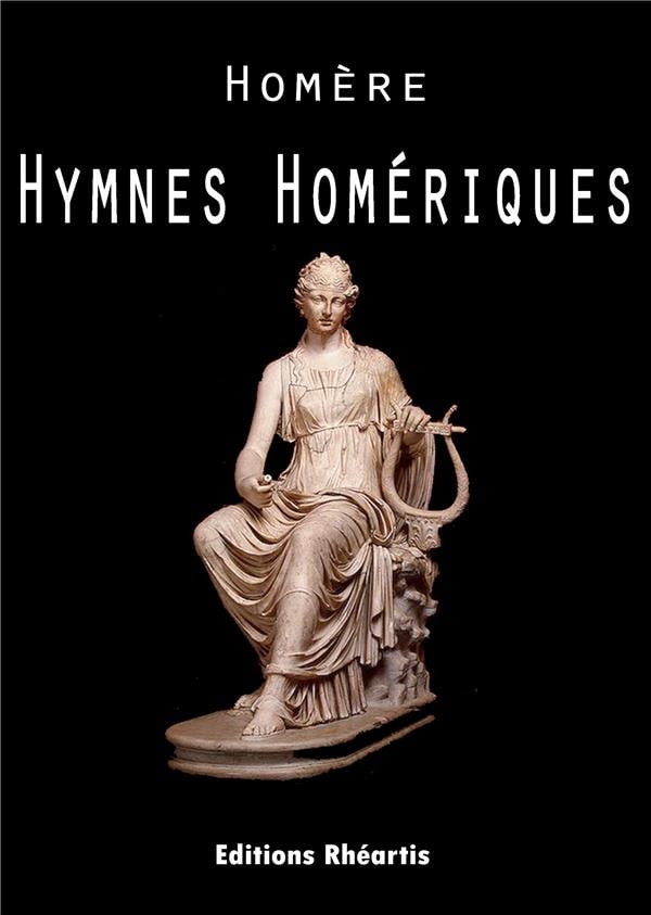 Homere - les hymnes homerique